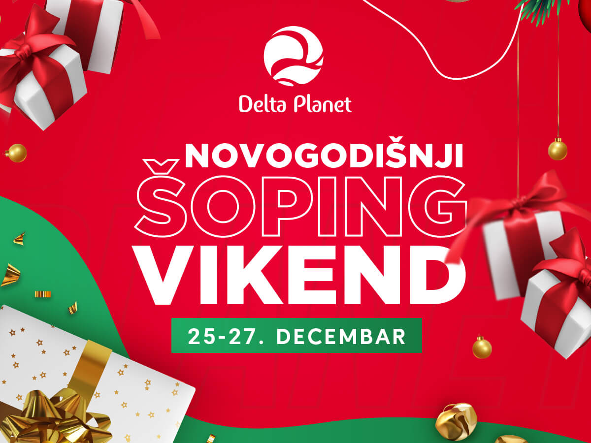 Delta-Planet-Novogodisnji-soping-vikend-4x3-1.jpg