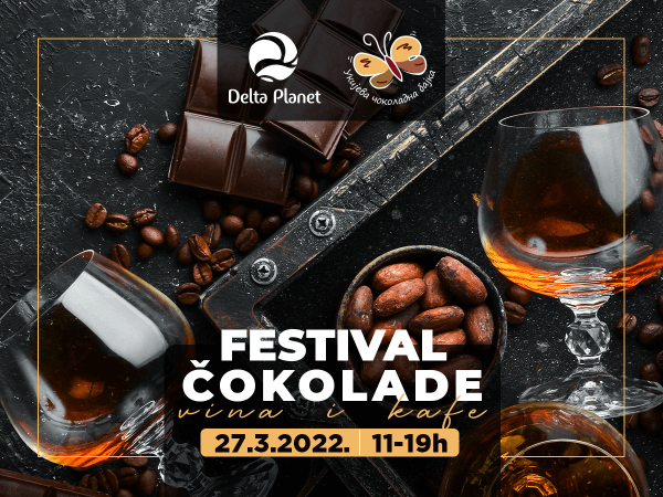 Festival-cokolade-Delta-Planet-2022-aktuelnosti-1.png