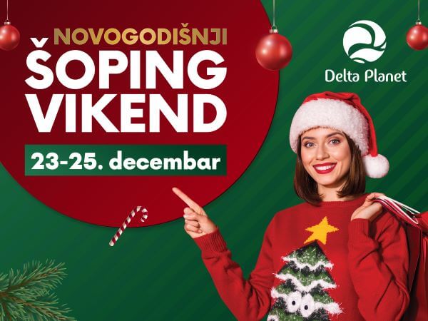 Delta-Planet-novogodisnji-soping-vikend-23-25.-decembar-1.jpg