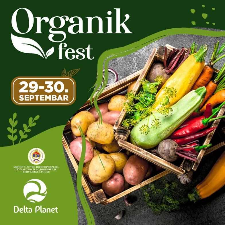 Sajam organske hrane, organik festa, organska hrana banja luka,delta planet sajam domacih proizvoda