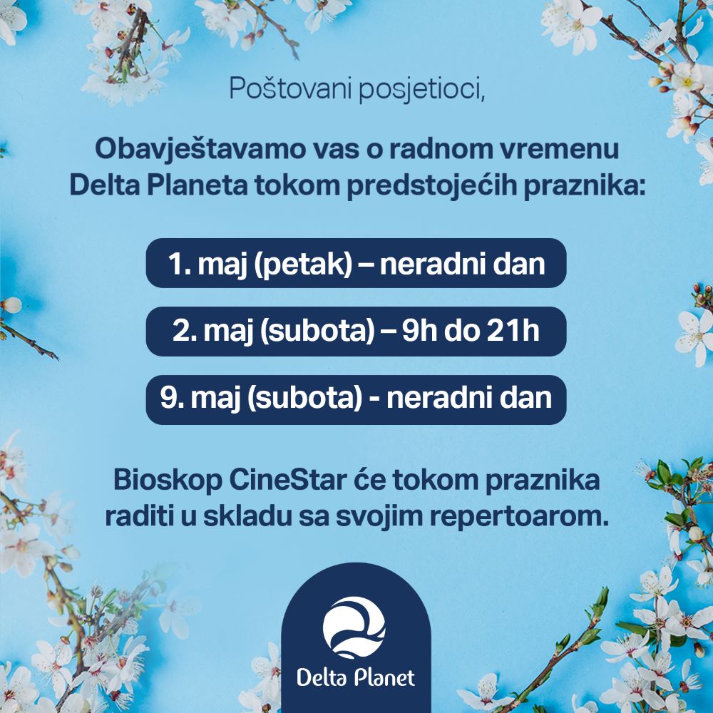 Delta Planet - Neradni dani - mjesec maj i