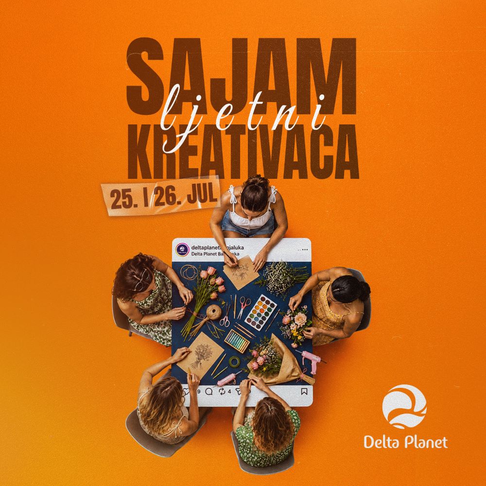 Ljetni sajam kreativaca u Delta Planet 25. i 26. jul i