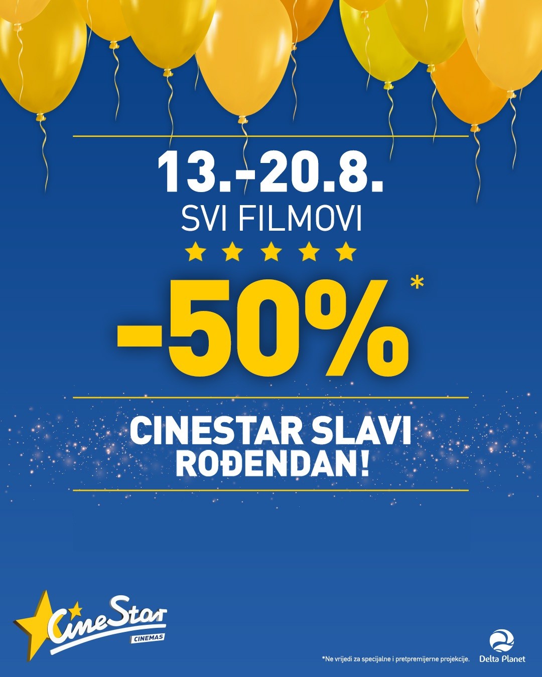 CineStar slavi rođendan 13. do 20. avgust Delta Planet i